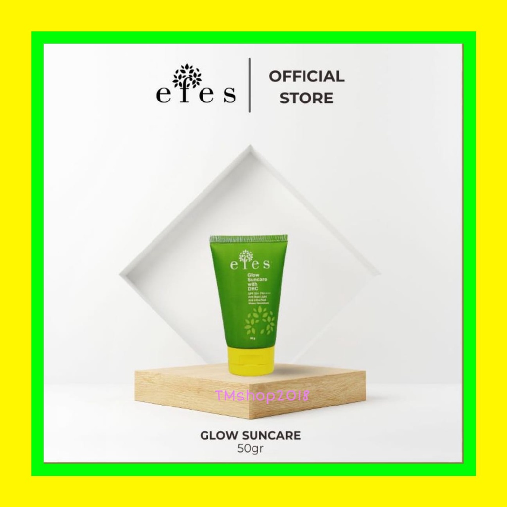 Efes Glow Suncare Sunscreen 50 gram by dr Fredi Setyawan Original Skincare Tabir Surya Tirai