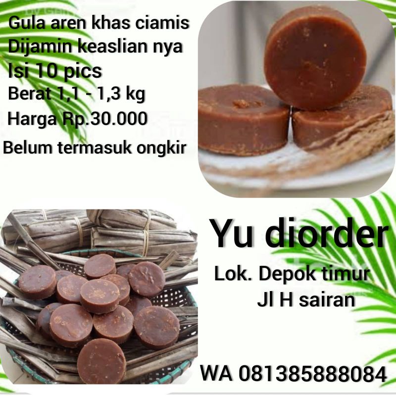 

Gula aren khas ciamis