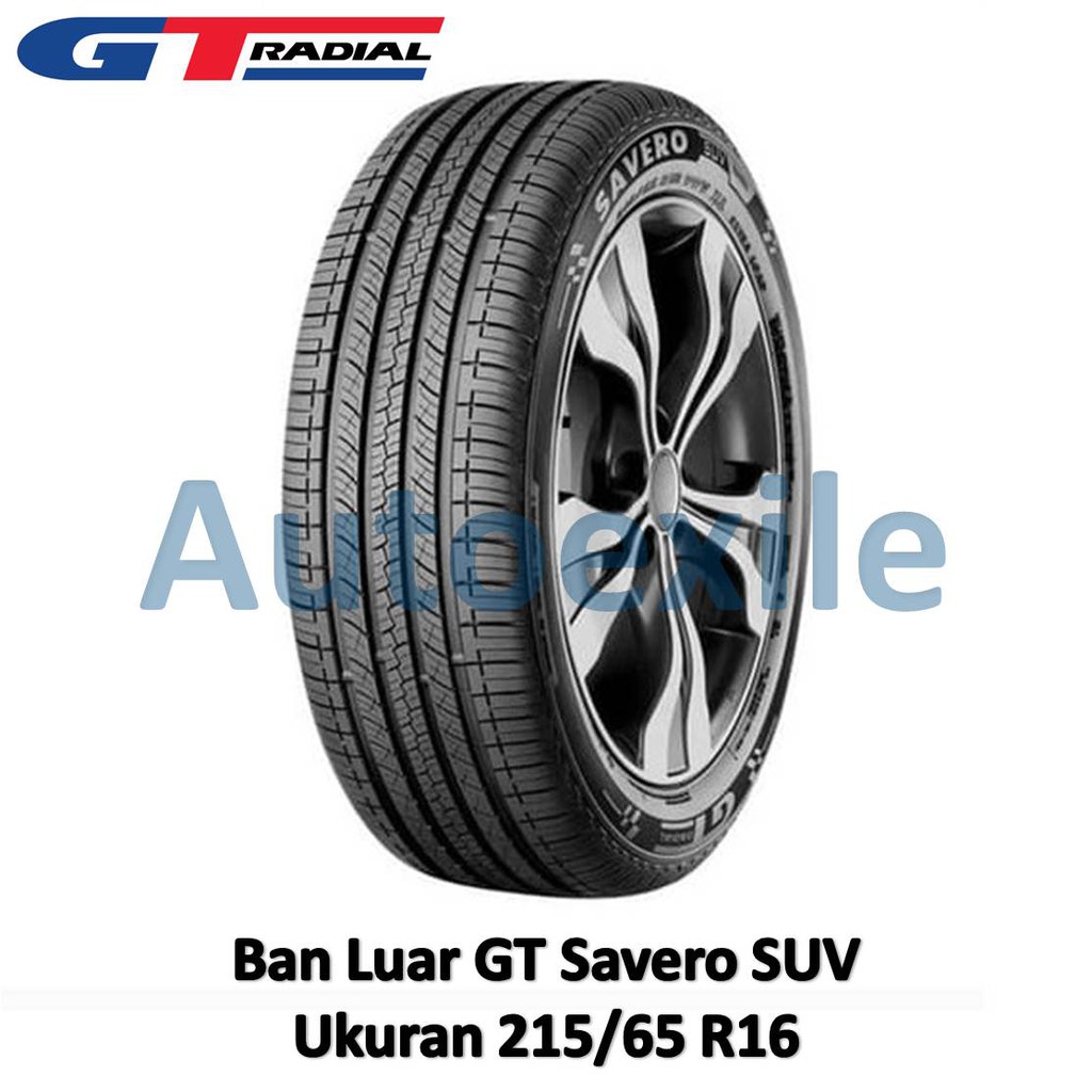 Ban Luar GT 215/65 R16 Savero SUV Tubeless Radial Mobil On Road Driving Tire Modern Vehicles