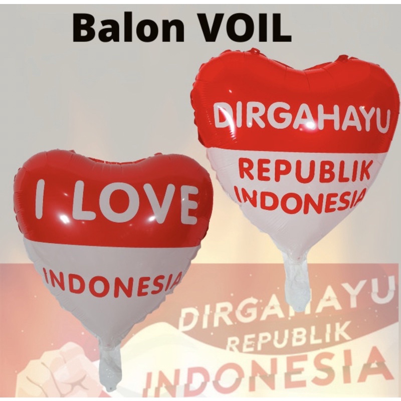 PERAYAAN ACARA 17 AGUSTUS - BALON FOIL BENDERA BANNER BUNTING FLAG - KEMERDEKAAN DIRGAHAYU HUT RI