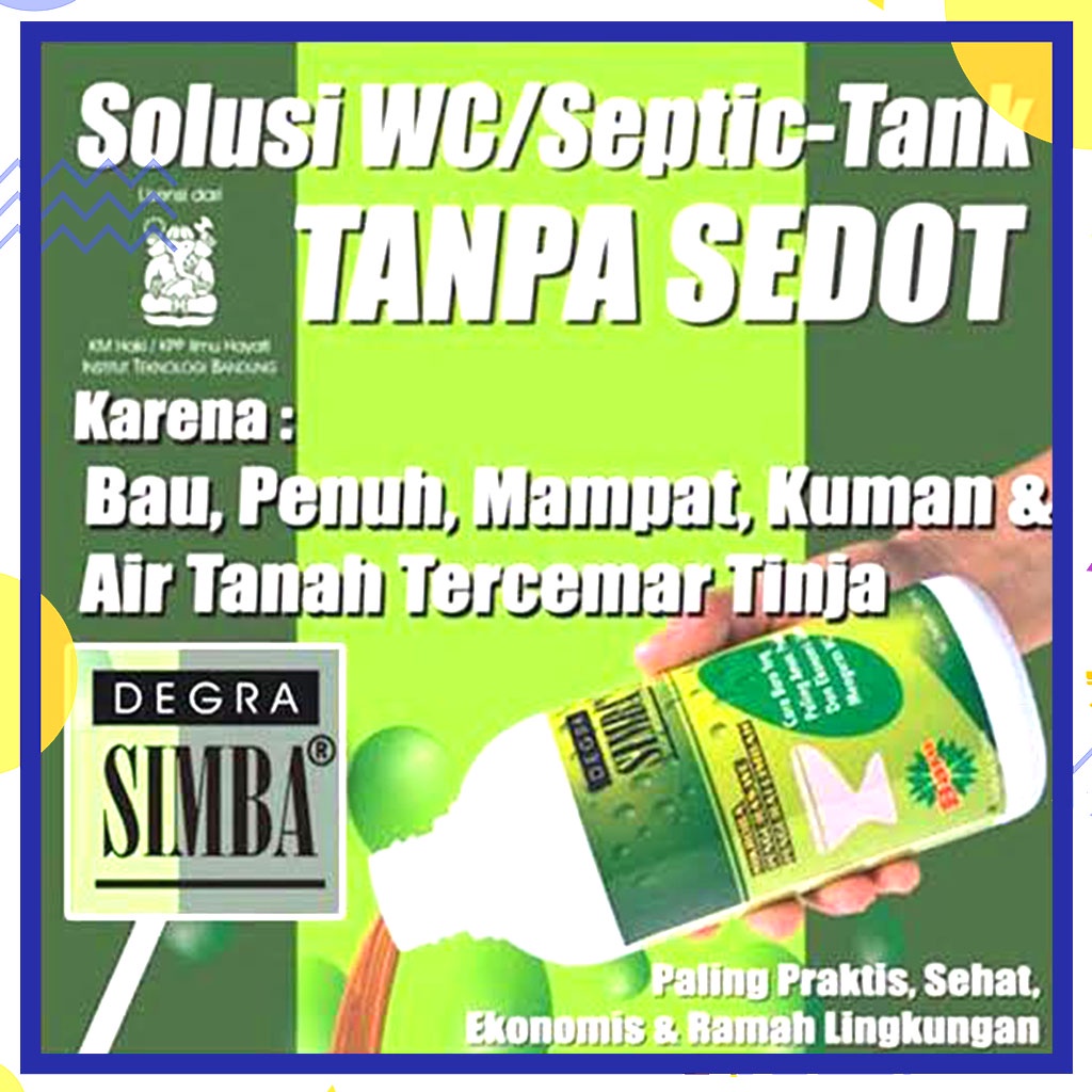 Obat WC Mampet Degra Simba, mengatasi WC / Septic Tank Mampet, Penuh, Luber, Terlisensi ITB Bandung