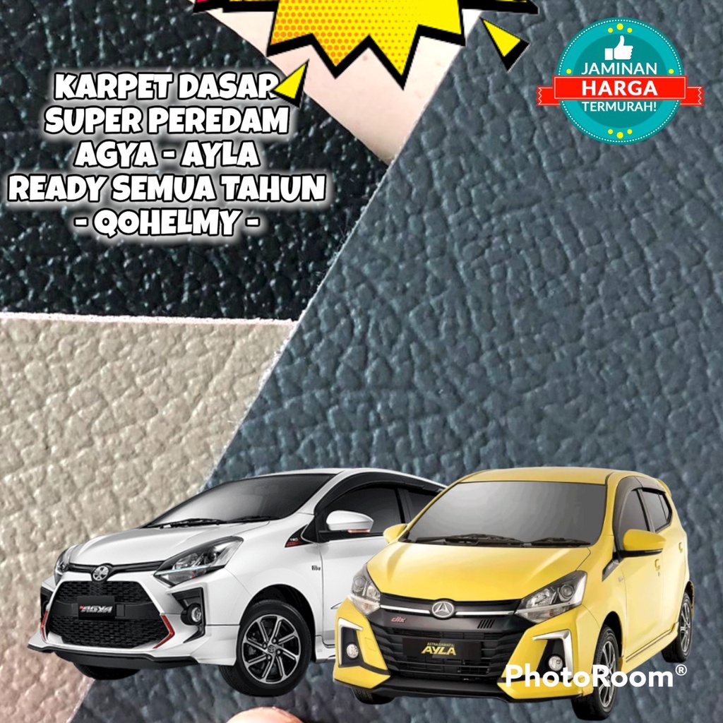 KARPET DASAR MOBIL AGYA / AYLA - PEREDAM