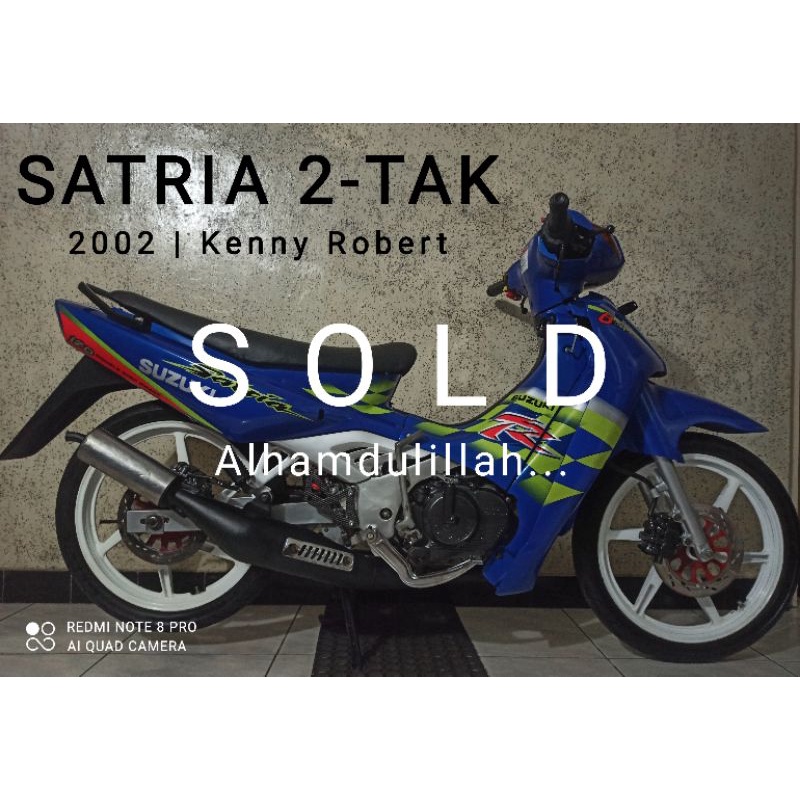 SATRIA 2-TAK | SATRIA LUMBA 2002 | SATRIA RU 120 Second