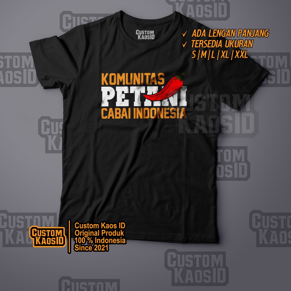 Kustom Kaos Komunitasmu, Kaos Komunitas Kaos Petani Cabai Indonesia, Petani Cabe, Baju Petani Muda