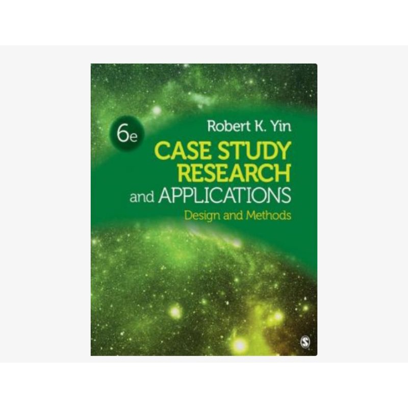 

Case study research and applications : design and methods