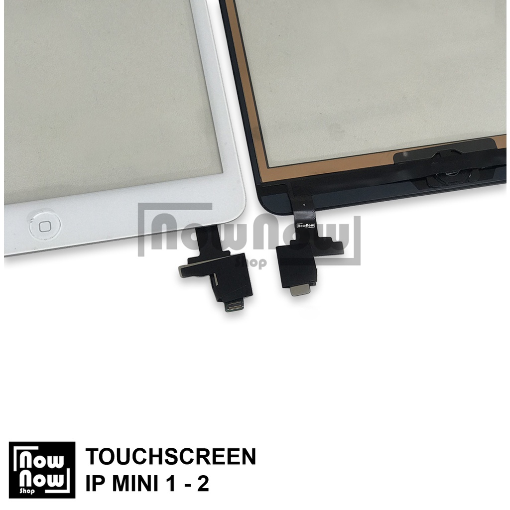 TOUCHSCREEN TS LAYAR SENTUH IP MINI 1 2 1-2 1/2 IP MINI1 MINI2 RETINA PLUS IC HOME BUTTON