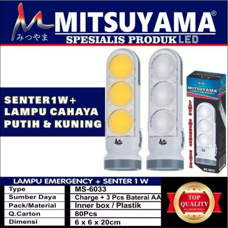 0MITSUYAMA-Lampu Senter LED Super Terang Mitsuyama MS 6033-Senter Emergency 2 Mode