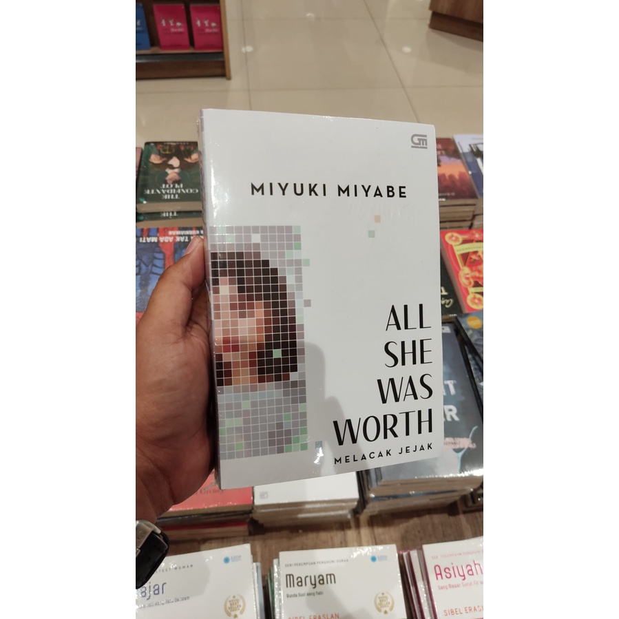 Melacak Jejak (All She Was Worth) - Miyuki Miyabe (Novel Segel Original)