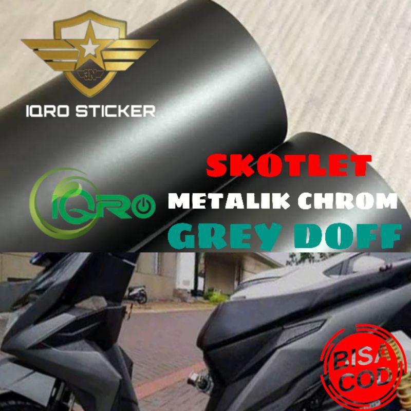 Sticker skotlet metalik chrom doff grey / sticker skotlet motor/ skotlet abu abu monyet merk decal