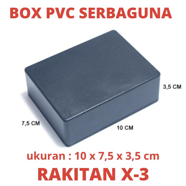 BOX PVC RAKITAN X-3 SERBAGUNA PROJECT RANGKAIAN ELEKTRONIK ELEKTRO ELEKTRIK ELEKTRIC TV BOX TV BOK