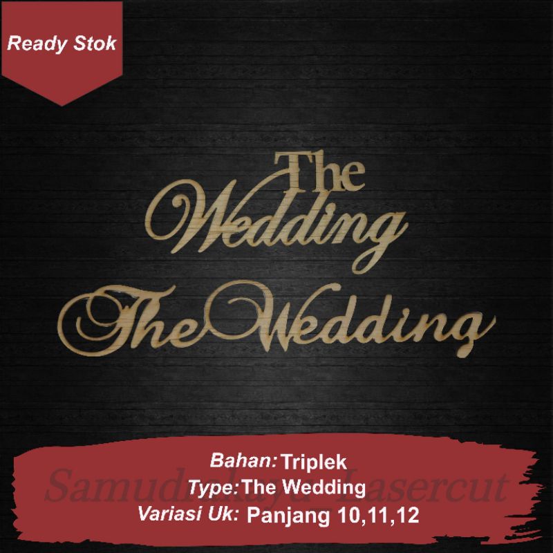 THE WEDDING Model ATAS BAWAH (Bahan Plywood MDF)