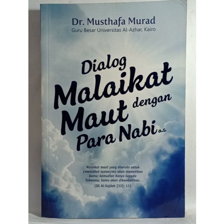DIALOG MALAIKAT MAUT DENGAN PARA NABI MUSTHAFA MURAD GURU BESAR UNIVERSITAS AL AZHAR KAIRO ORIGINAL 