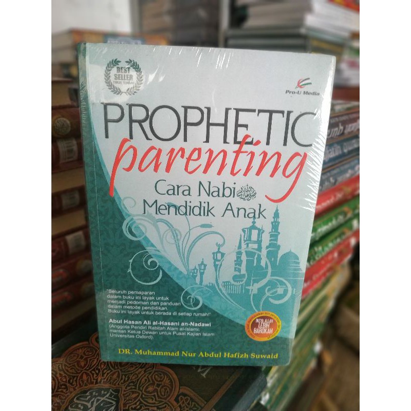 PROPHETIC PARENTING CARA NABI MENDIDIK ANAKREGULER