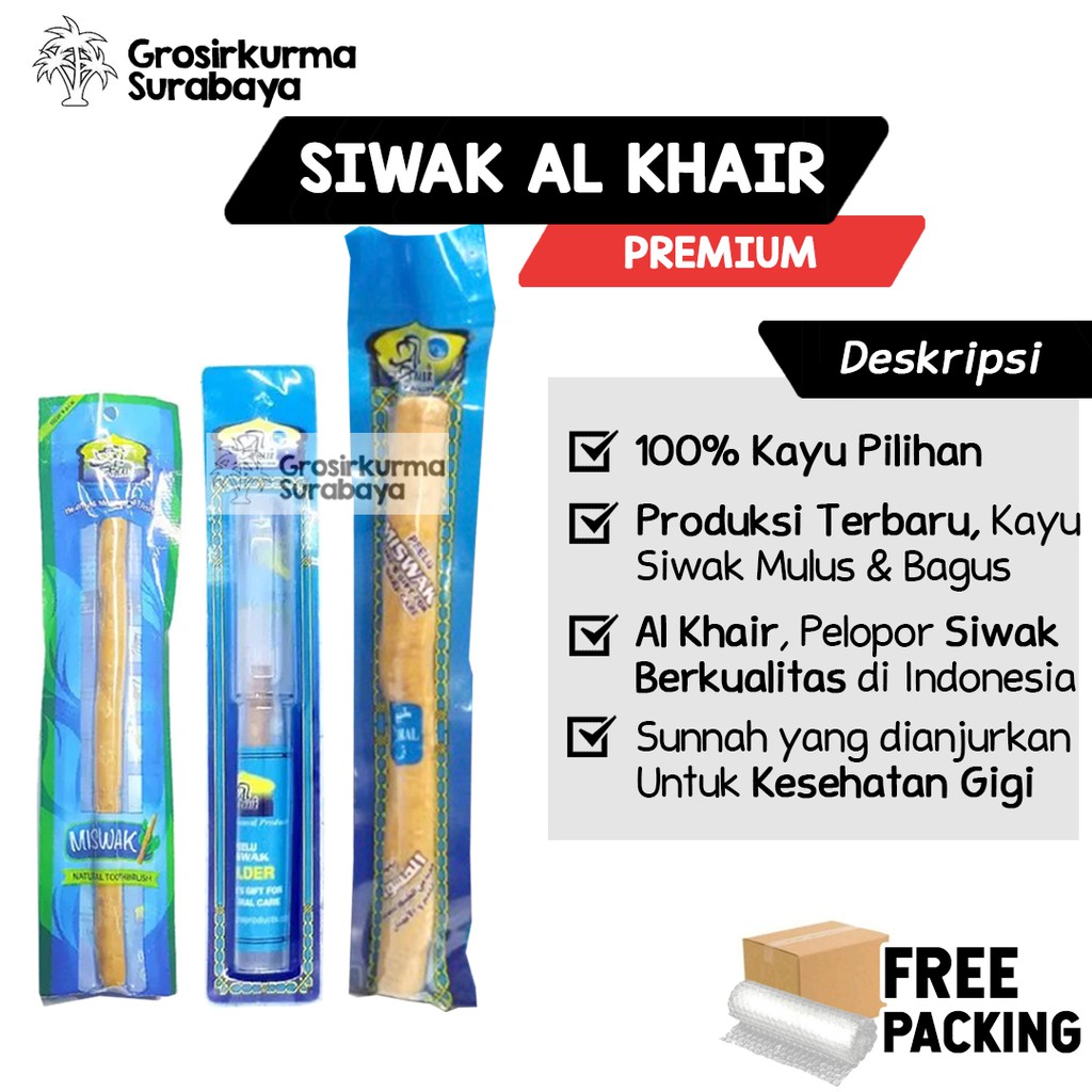 Miswak Siwak Al Khair Series Biasa, Jumbo, Holder Ukuran Premium Kesehatan Gigi Mulut Sunnah Nabi