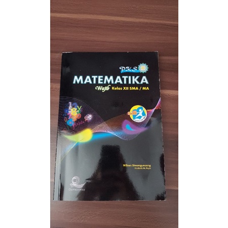 PKS Matematika wajib SMA kelas 12 edisi revisi (Bekas)