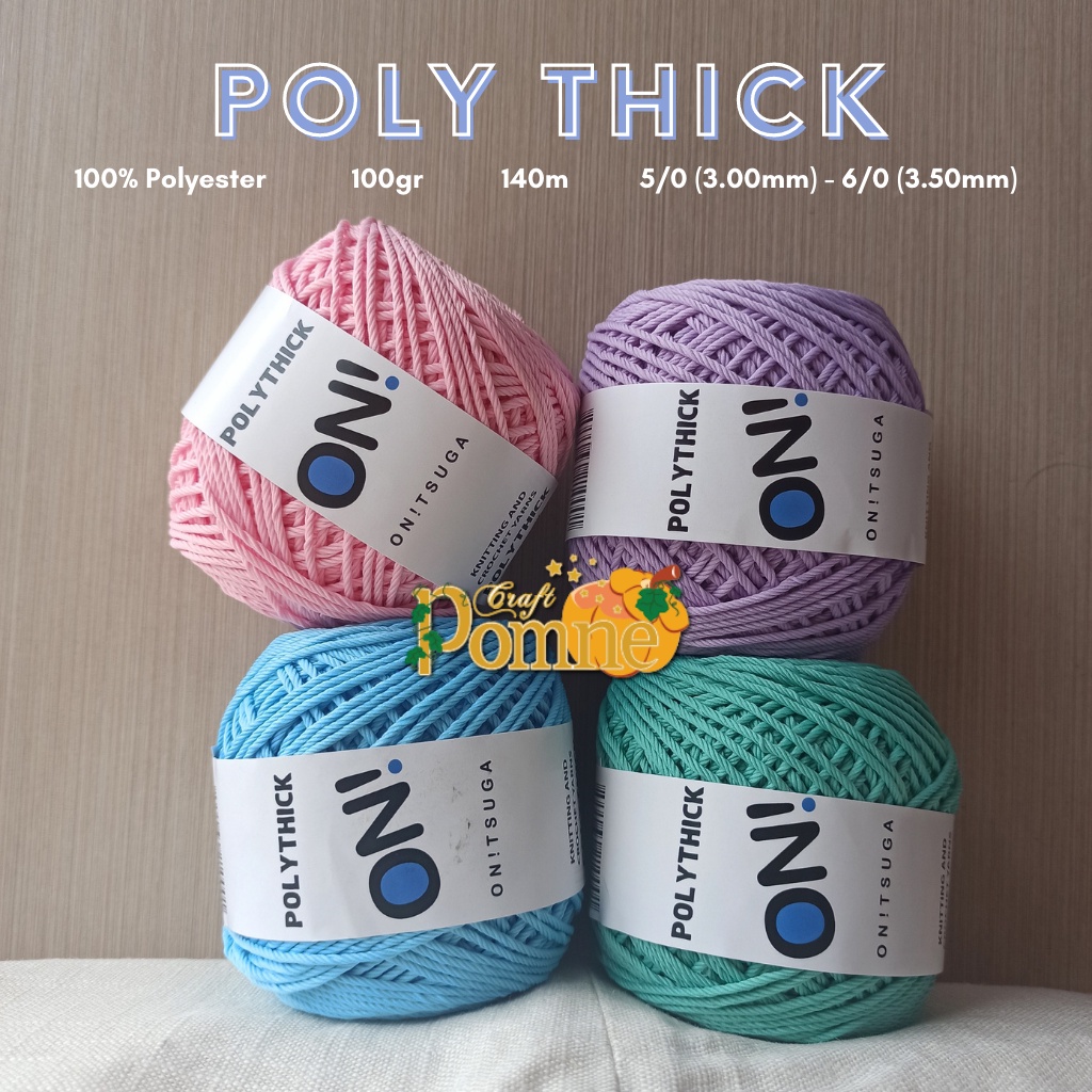 NEW!! POLY THICK ONITSUGA HARGA TERMURAH BENANG RAJUT POLI (Polyester Yarn) - POLYTHICK