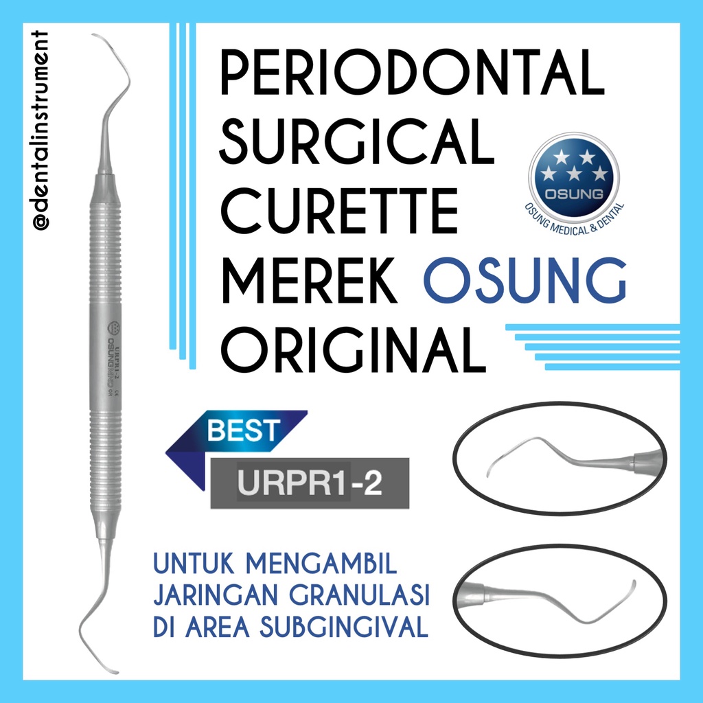 Periodontal Surgical Curette / Kuret Perio Bedah Merek Osung Original