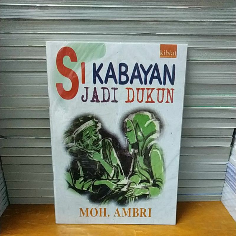 Buku Novel Sunda Si Kabayan Jadi Dukun Moh Ambri Shopee Indonesia