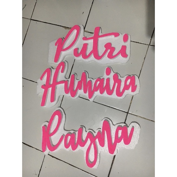 Huruf Tulisan Styrofoam Nama / Huruf Sterofoam dekorasi ulang tahun