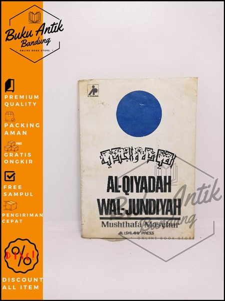 Buku Al Qiyadah Wal Jundiyah Mushthafa Masyhur