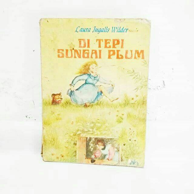 Laura Ingalls Wilder - Di tepi Sungai Plum