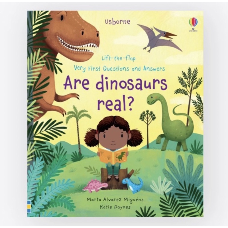 

Usborne are dinosaurs real