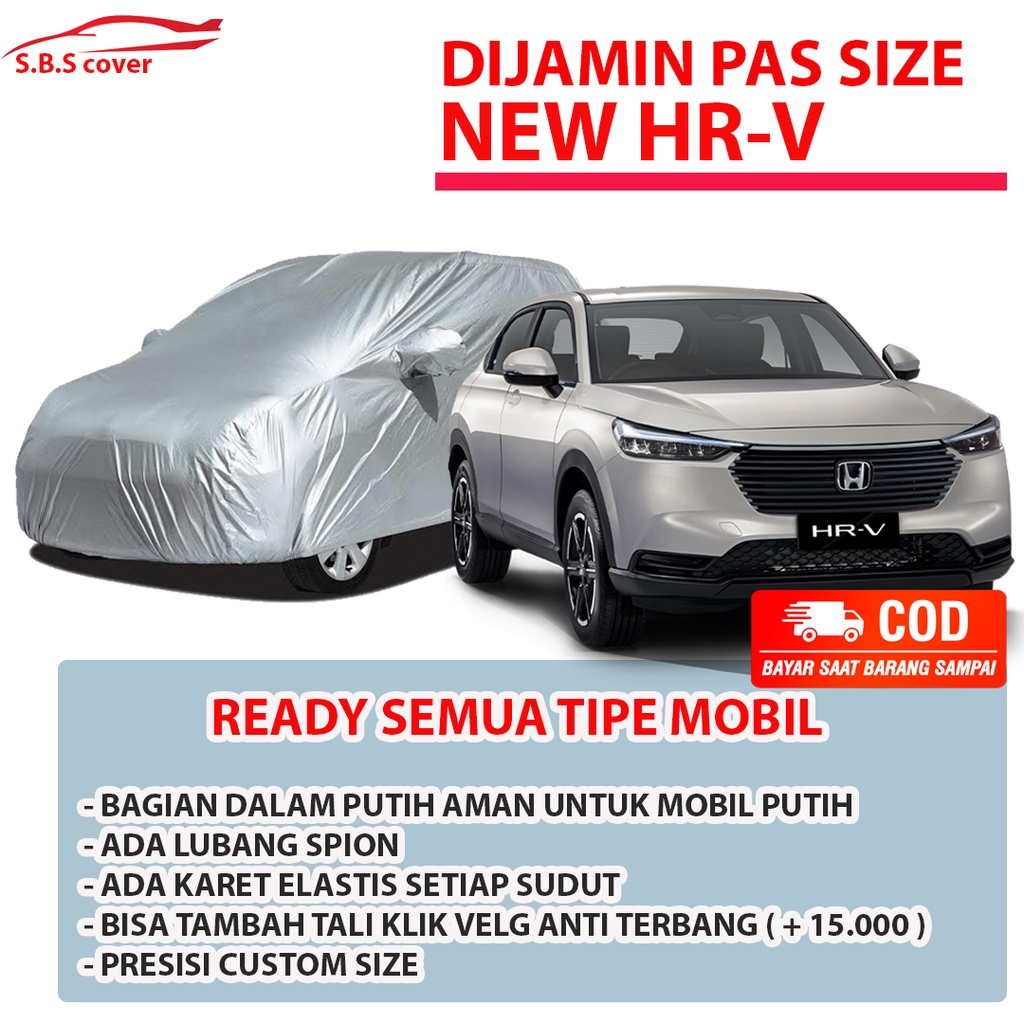 ALL NEW HRV Sarung Mobil hrv Body Cover Mobil hrv/honda hrv/hrv lama/new hrv/hrv 2022/avanza/xenia/avanza 2022/xenia 2022/new xenia/new avanza/avanza lama/xenia lama/xenia sporty/mobilio/brio/brio satya/brio 2022/new brio/sienta/freed/katana/feroza/agya