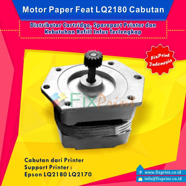 

Motor Paper Feed Epson LQ-2180 2170 LQ2180 LQ2170 Cabutan FPTS2546