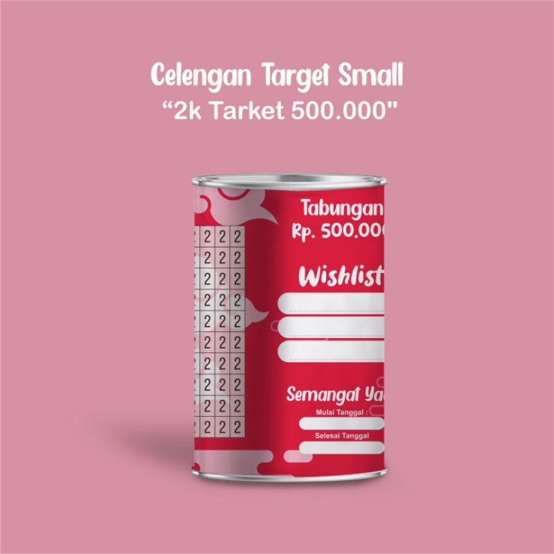CELENGAN TARGET (2K TARGET 500.000)