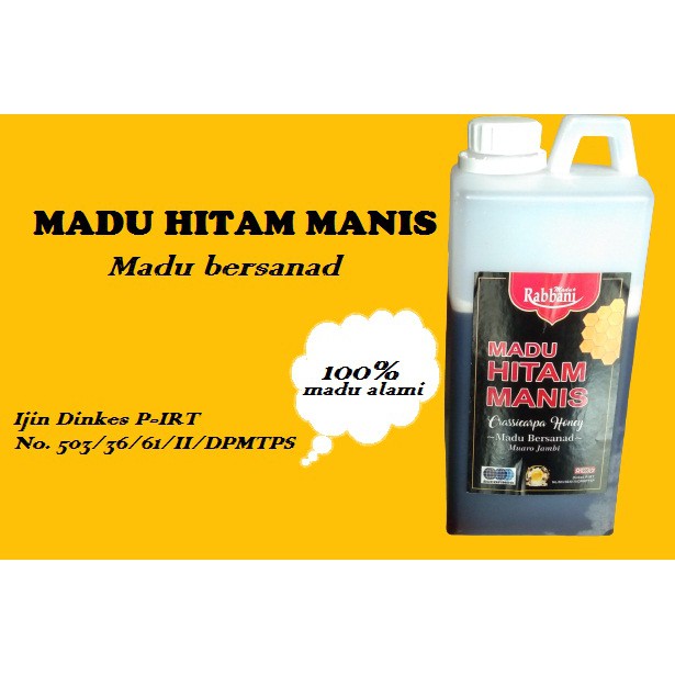 

Madu Hitam Manis Muaro Jambi Kemasan 1 kg