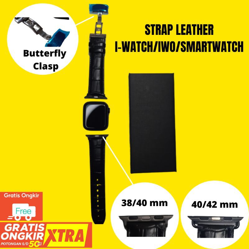 Strap/Tali Jam Tangan I-Watch/IWO/Smartwatch Uk 38, 40, 42, 44 mm Leather+Butterfly Clasp