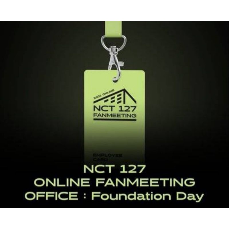 [OPEN PO] NCT 127-2nd MD LINE UP BEYOND LIVE ONLINE FANMEETING OFFICE : FOUNDATION DAY