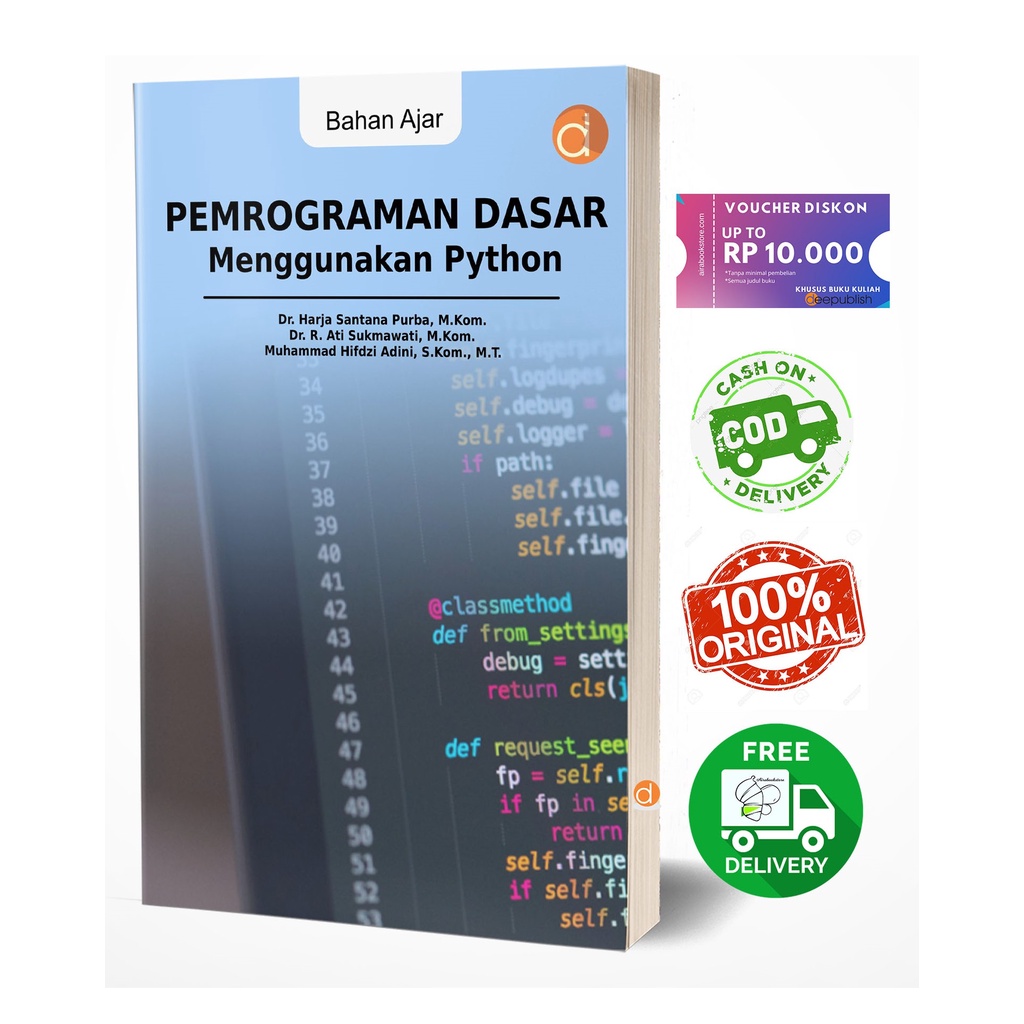Buku Pemrograman Dasar Menggunakan Python Buku Pemrograman Dasar Menggunakan Python