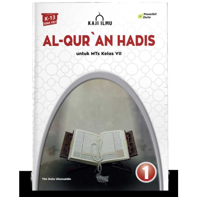 

Kaji Ilmu: Al-Quran Hadis MTs Kelas VII