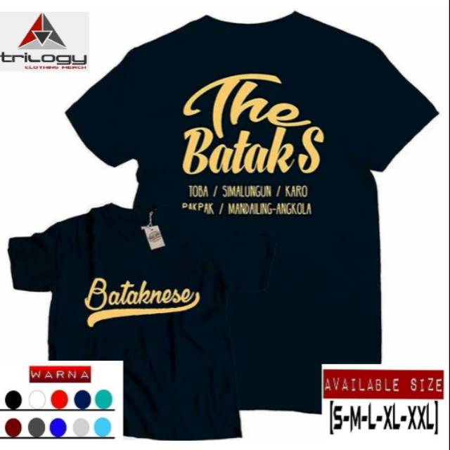 KAOS BAHASA BATAK THE BATAKS BATAKNESE (READY SIZE S-XXL)