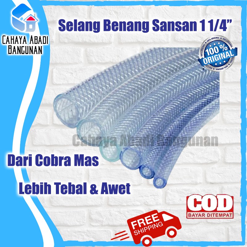 Selang Air Benang 1 1/4&quot; SAN SAN dari Cobra Mas Lebih Tebal dan Awet