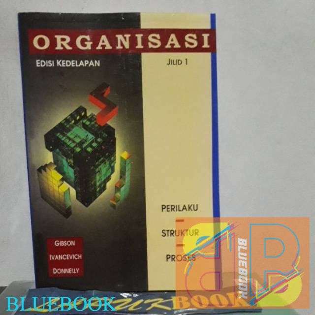 Buku Organisasi Perilaku Struktur Dan Proses Gibson