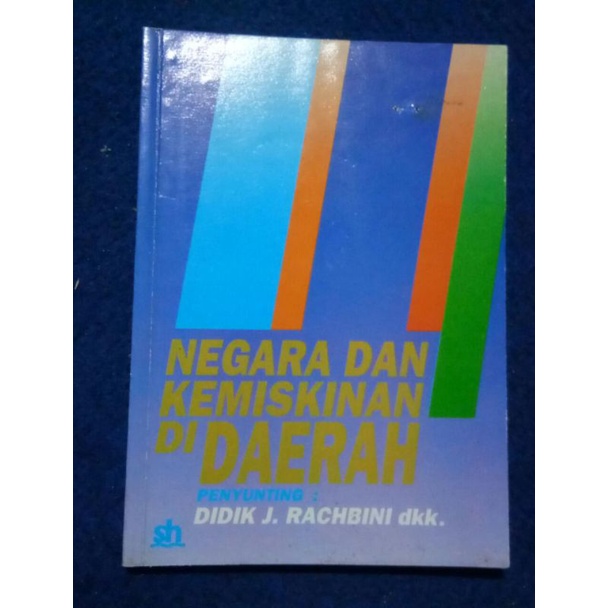 Negara dan Kemiskina di Daerah -Didik Rachbini
