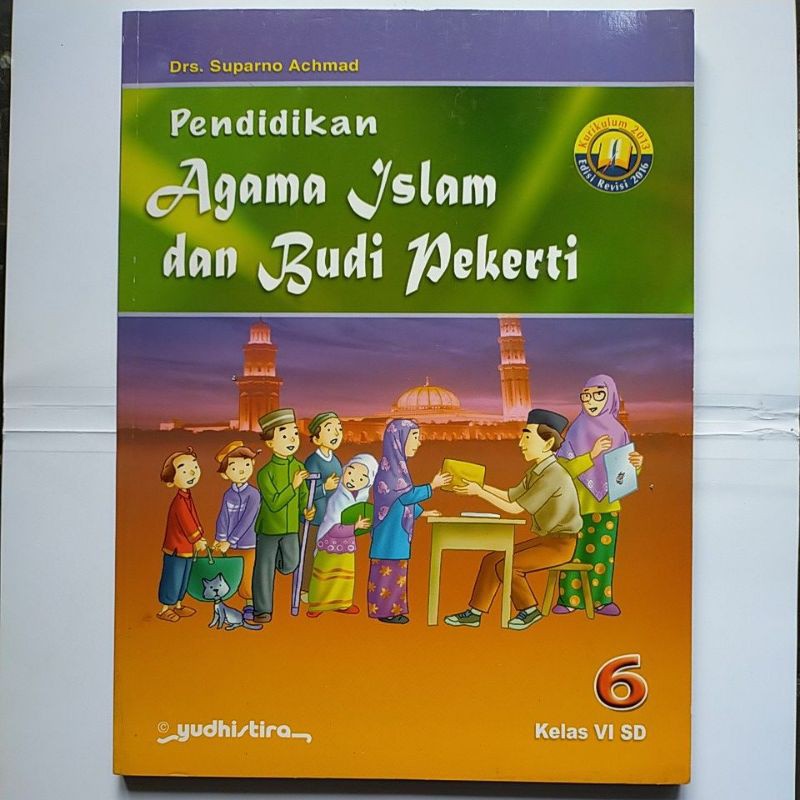 Buku Agama Islam Yudhistira SD Kelas 6 Kurikulum 2013 revisi