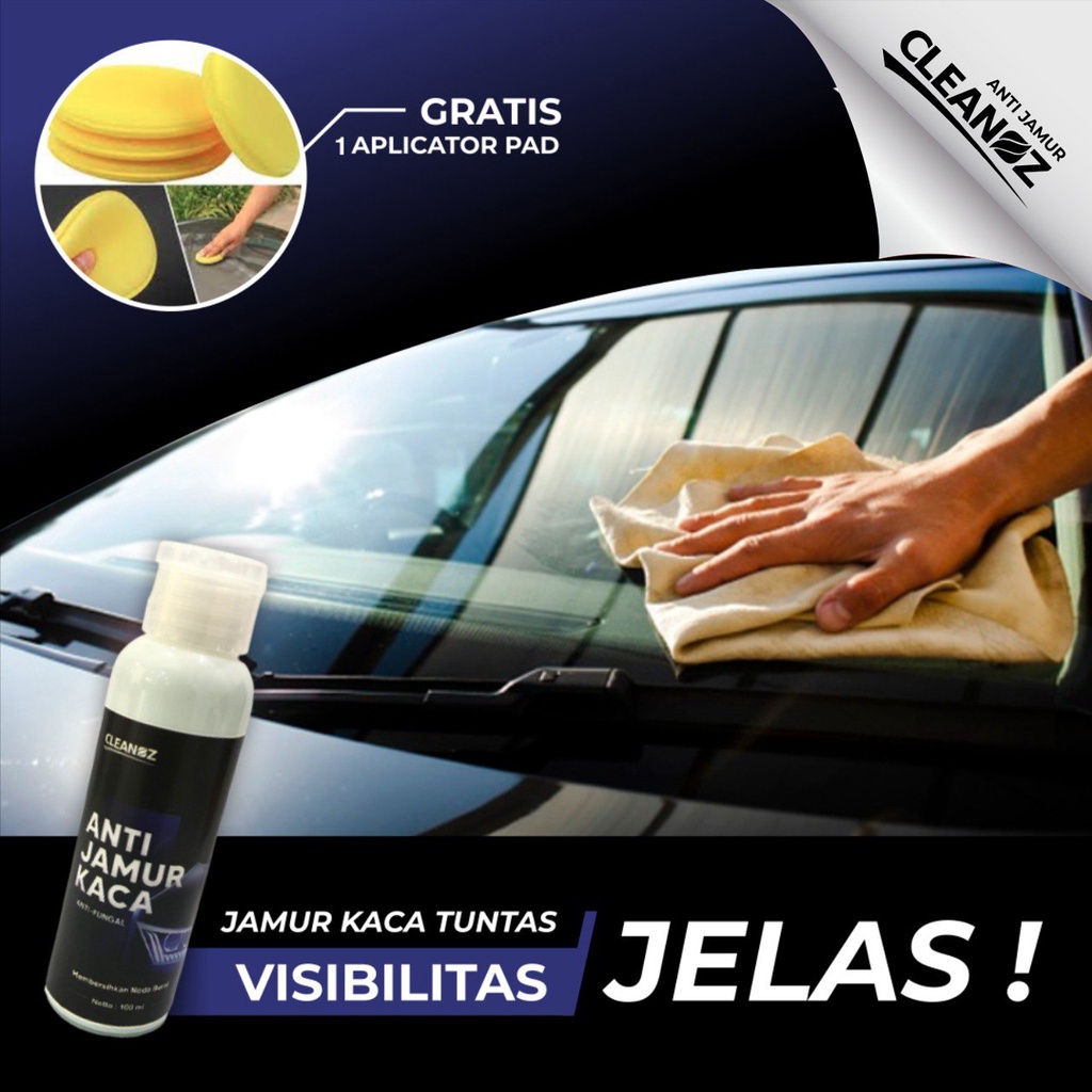 Cleanoz Anti Jamur Kaca Mobil Pembersih Body car FREE Pad Foam Aplikator