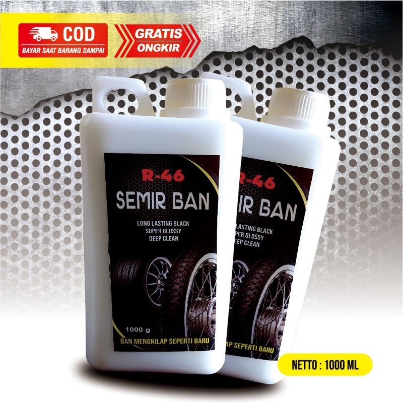 Semir Ban Motor dan Mobil R-46 Ukuran 1000ML / 1Liter