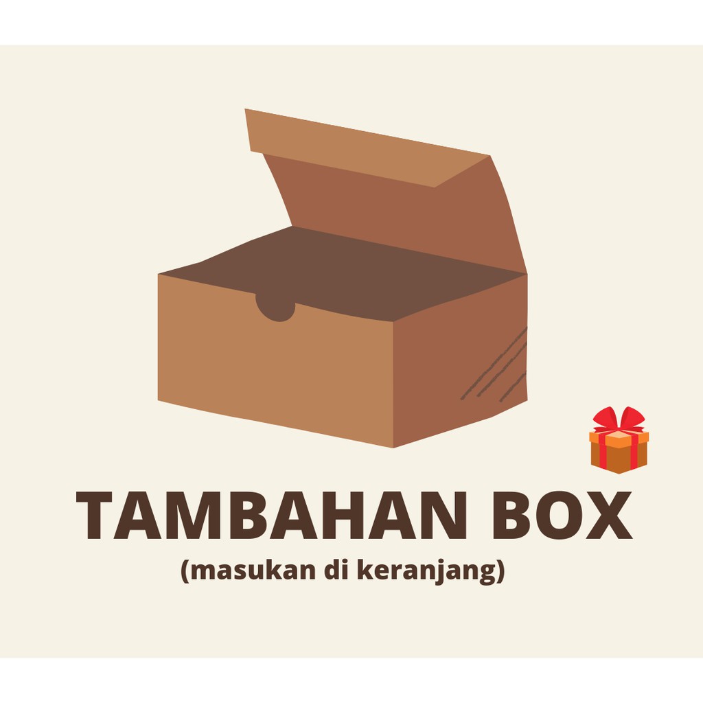

BOX/ KARDUS TAMBAHAN
