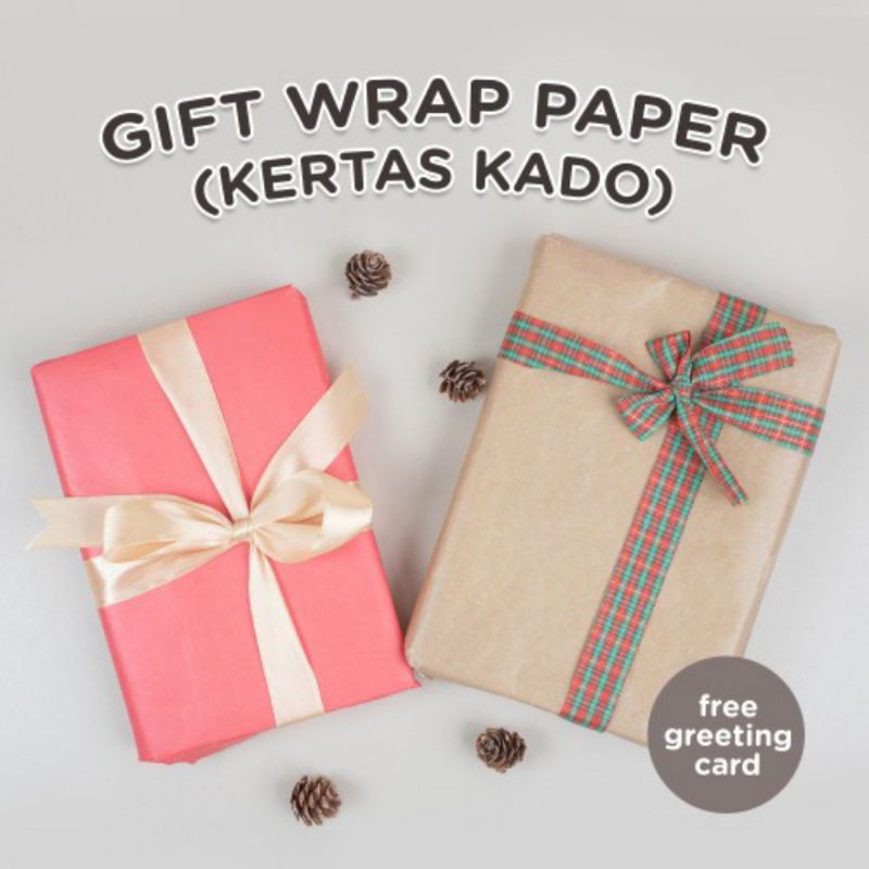 

Bungkus Kado (Termasuk kertas kado + kartu ucapan)