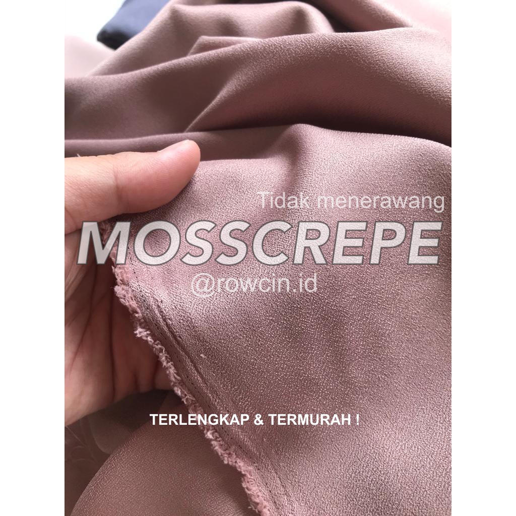 KAIN MOSSCREPE PREMIUM TERLENGKAP LANGSUNG PABRIK KAIN MOSCHINO KAIN CREPE POLOS METERAN