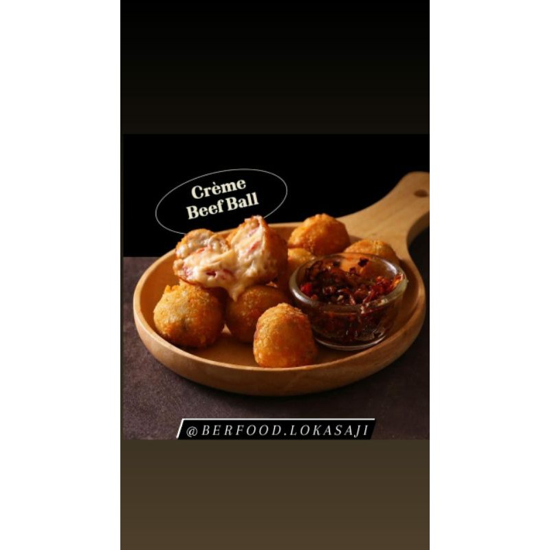 

Creme Beef Ball