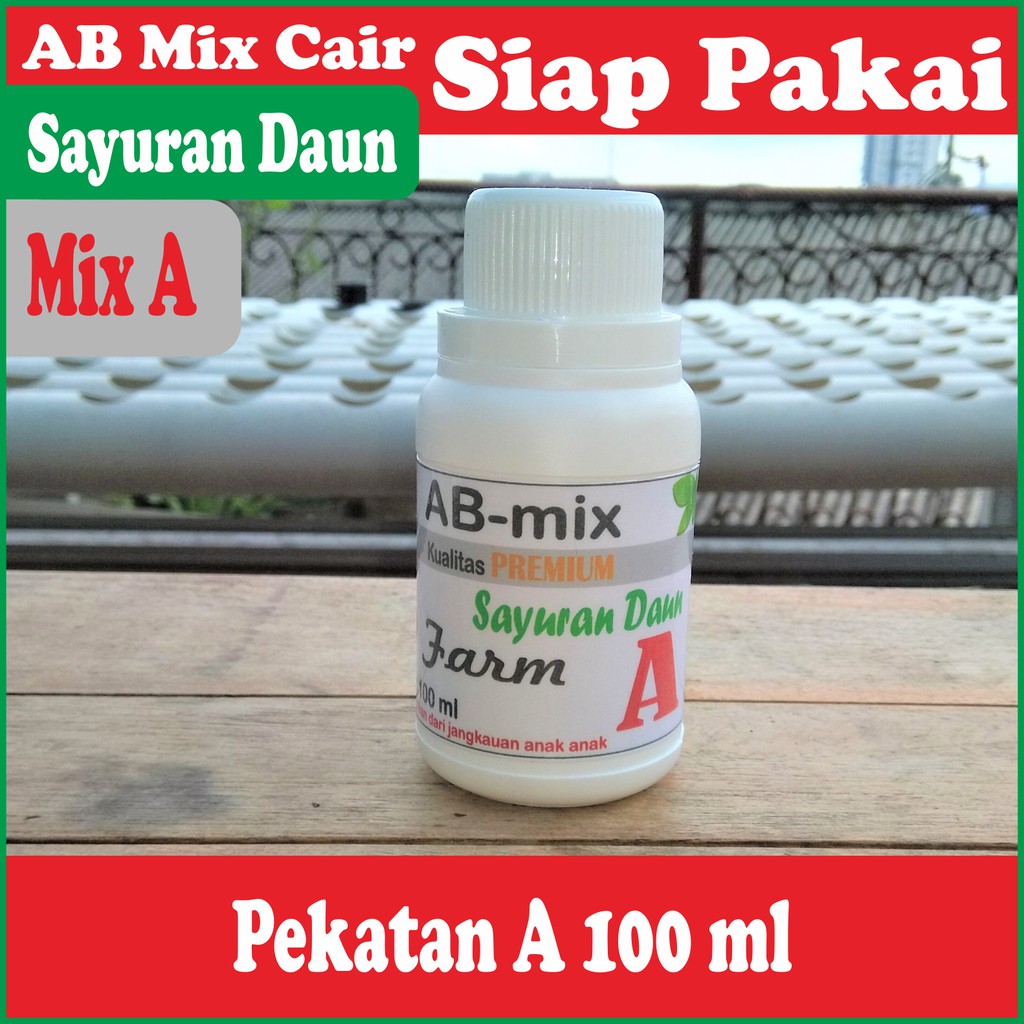 AB Mix 100 ml Cair Pupuk Nutrisi Hidroponik Sayuran Daun