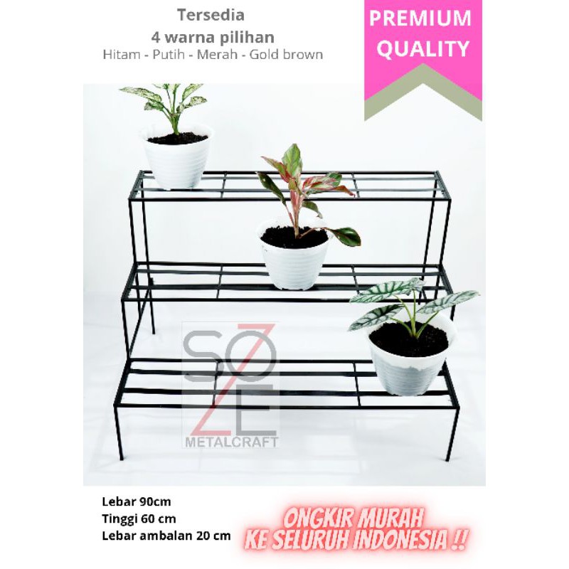 RAK BUNGA TANAMAN SUSUN 3 LEBAR 90 cm MINIMALIS STANDING POT  TERMURAH
