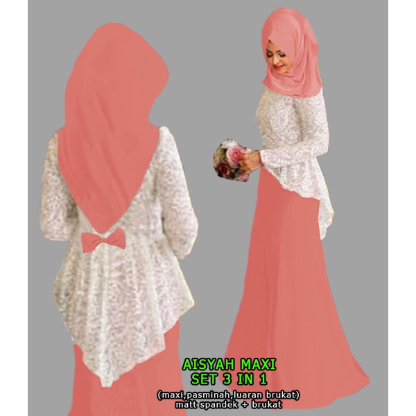 CGF 10511 AISYAH MAXI SET 3 IN 1 Baju Maxi Set Wanita Muslimah Model Terbaru,Termurah dan Terlaris