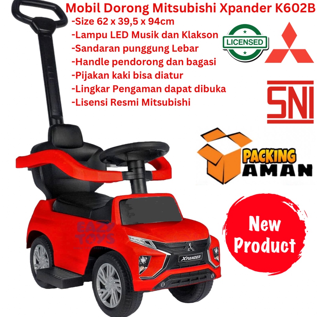 Mobil Anak Bisa Dinaiki Mitsubishi Xpander Mainan Mobil Dorong Anak Fungsi Lampu Suara K602/K602B Lisensi Resmi dan SNI