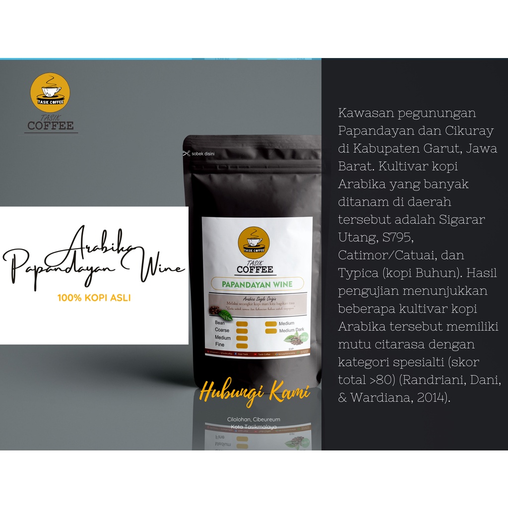 

KOPI PAPANDAYAN WINE 200 GRAM BIJI/BUBUK(HALUS/SEDANG/KASAR)